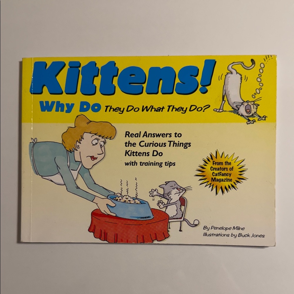 Kittens! Why Do They Do What They Do? - Illustrated Book